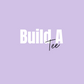 Build A Tee