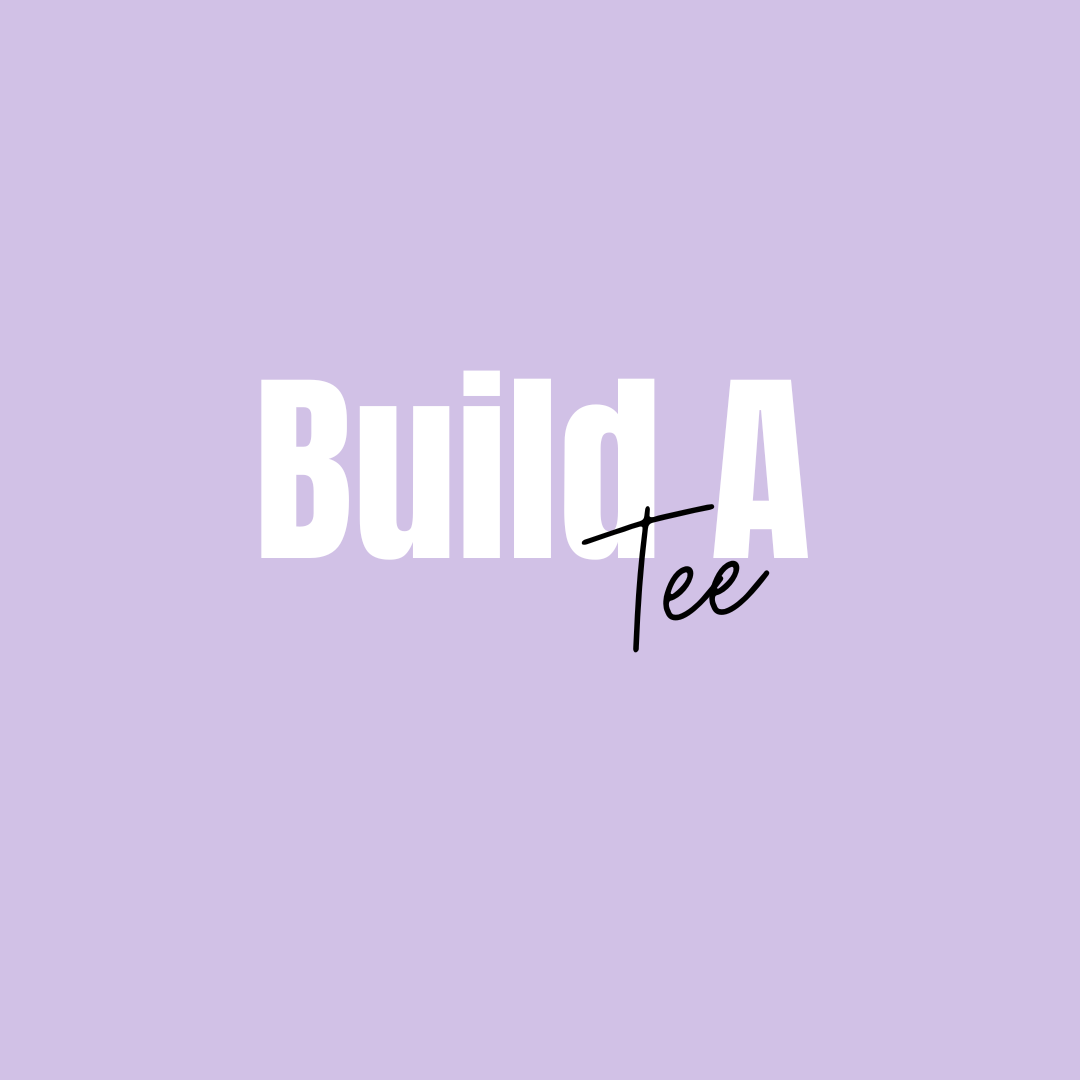 Build A Tee